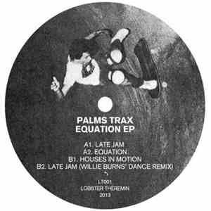 Palms Trax - Equation EP