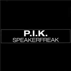 P.I.K. - Speakerfreak