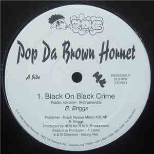 Pop Da Brown Hornet - Black On Black Crime