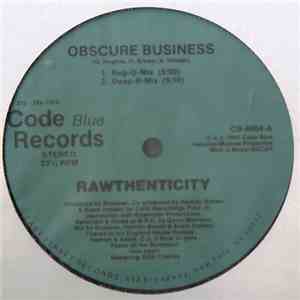 Rawthenticity - Obscure Business