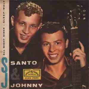 Santo & Johnny - Sleep Walk / All Night Diner