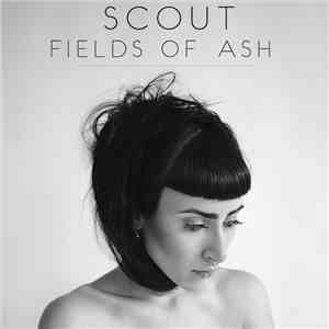 Scout - Fields Of Ash
