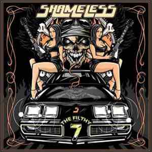 Shameless  - The Fillthy 7