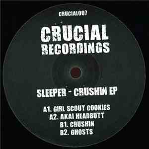 Sleeper - Crushin EP