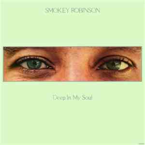 Smokey Robinson - Deep In My Soul