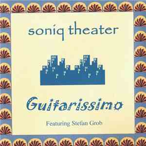 Soniq Theater - Guitarissimo