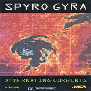 Spyro Gyra - Alternating Currents