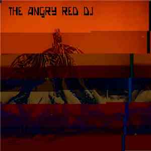 The Angry Red DJ - SIFORM 009