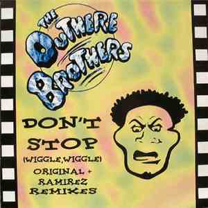 The Outhere Brothers - Don't Stop (Wiggle Wiggle)