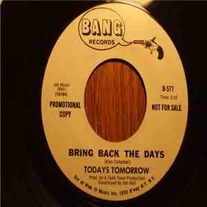 Todays Tomorrow - Bring Back The Days / Witchi Tai To