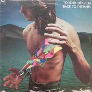Todd Rundgren - Back To The Bars