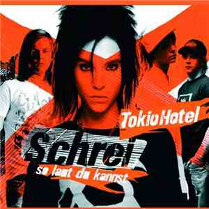 Tokio Hotel - Schrei (So Laut Du Kannst)