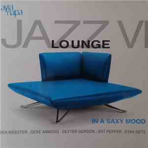 Various - Jazz Lounge VI: In A Saxy Mood