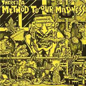 Various - There's A Method To Our Madness