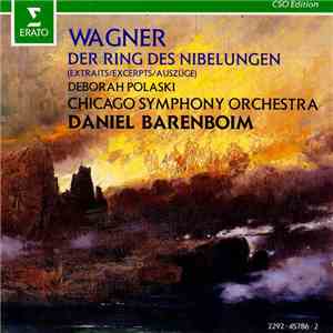 Wagner, Deborah Polaski, Chicago Symphony Orchestra, Daniel Barenboim - Der ...