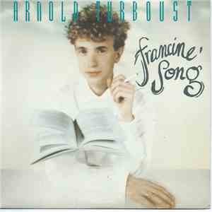 Arnold Turboust - Francine' Song
