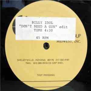 Billy Idol - Don't Need A Gun