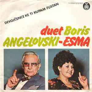 Boris Angelovski - Esma - Devojčence Ke Ti Kupam Fustan / Tuginata Pusta Da ...