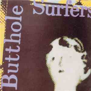 Butthole Surfers - Psychic, Powerless... Another Man's Sac