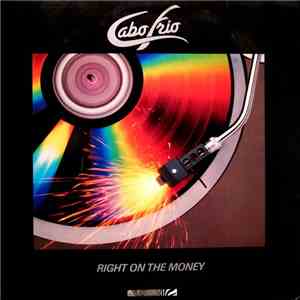 Cabo Frio - Right On The Money