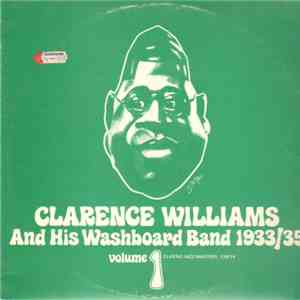 Clarence Williams And His Washboard Band - 1933/35 Volume 1