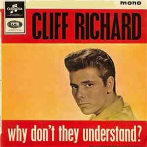 Cliff Richard - Why They Don't Understand