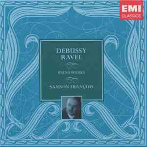 Debussy, Ravel, Samson François - Piano Works