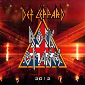 Def Leppard - Rock Of Ages 2012