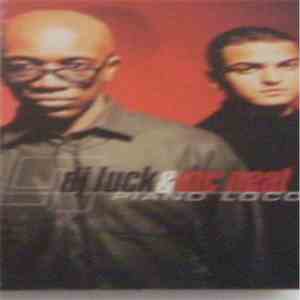 DJ Luck & MC Neat - Piano Loco