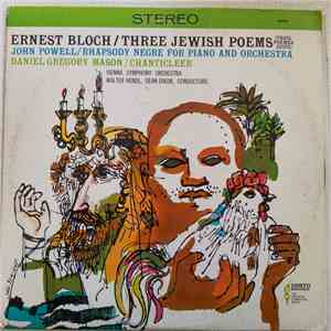 Ernest Bloch, John Powell , Daniel Gregory Mason  -  The Vienna Symphony Or ...
