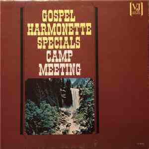 Gospel Harmonette Specials - Camp Meeting