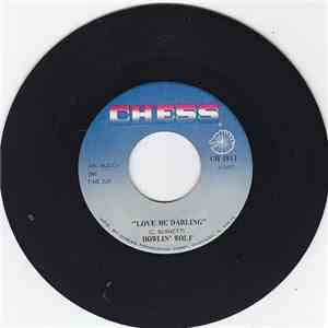 Howlin' Wolf - Love Me Darling / My Country Sugar Mama