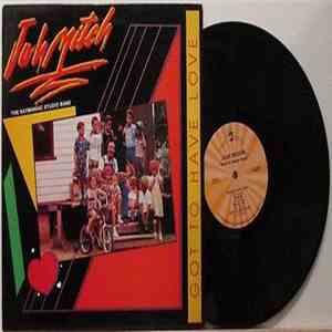 Jah Mitch - Got To Have Love