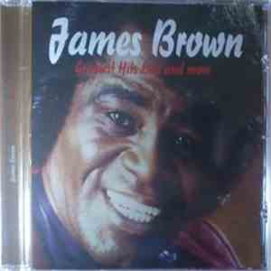 James Brown - Greatest Hits Live And More