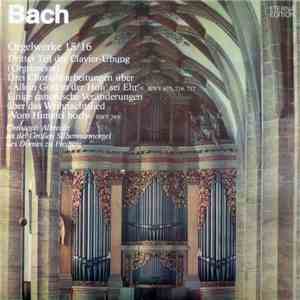 Johann Sebastian Bach − Christoph Albrecht - Bachs Orgelwerke Auf Silberman ...