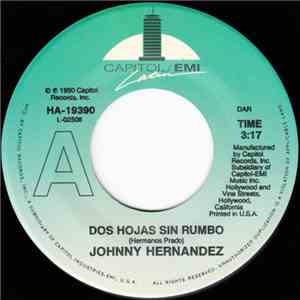 Johnny Hernandez - Dos Hojas Sin Rumbo