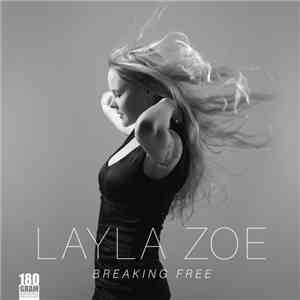 Layla Zoe - Breaking Free