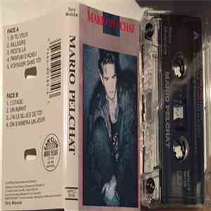 Mario Pelchat - Mario Pelchat