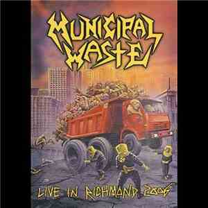 Municipal Waste - Live In Richmond 2006