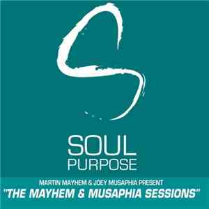 Musaphia & Mayhem - The Mayhem & Musaphia Sessions