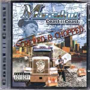 Mussilini - Coast II Coast Screwed & Chopped