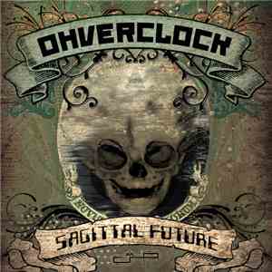 Ohverclock - Sagittal Future