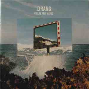 .O.Rang - Fields And Waves