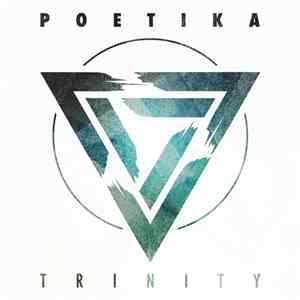 Poetika - Trinity