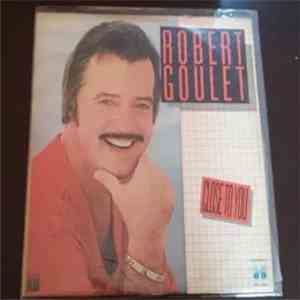 Robert Goulet - Close To You