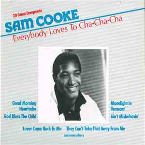 Sam Cooke - Everybody Loves To Cha-Cha-Cha