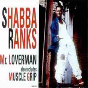Shabba Ranks - Mr. Loverman / Muscle Grip