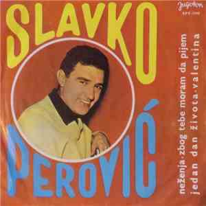 Slavko Perović - Neženja