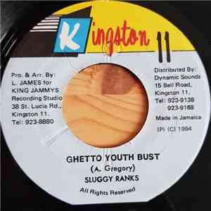 Sluggy Ranks - Ghetto Youth Bust