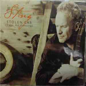 Sting - Stolen Car (Take Me Dancing)